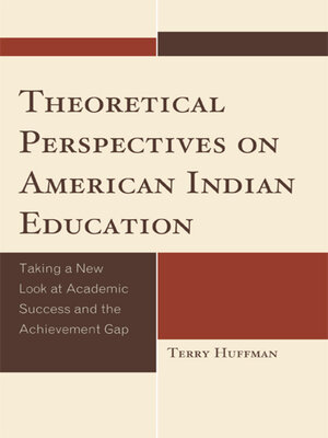 cover image of Theoretical Perspectives on American Indian Education